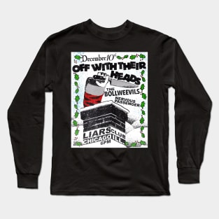 Off With Their Heads Long Sleeve T-Shirt